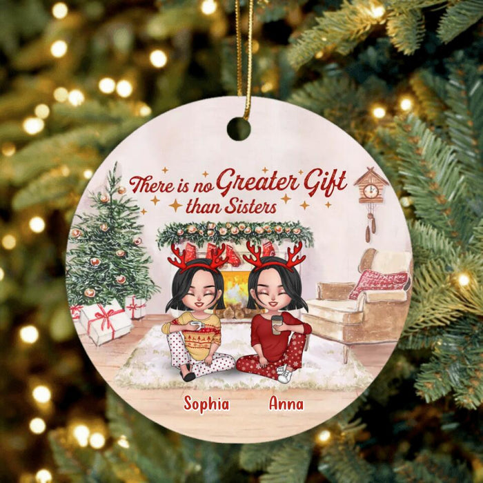 Personalized Christmas Circle Ornament - Gift Idea For Christmas/Sisters/Brothers with up to 4 People - There Is No Greater Gift Than Sisters