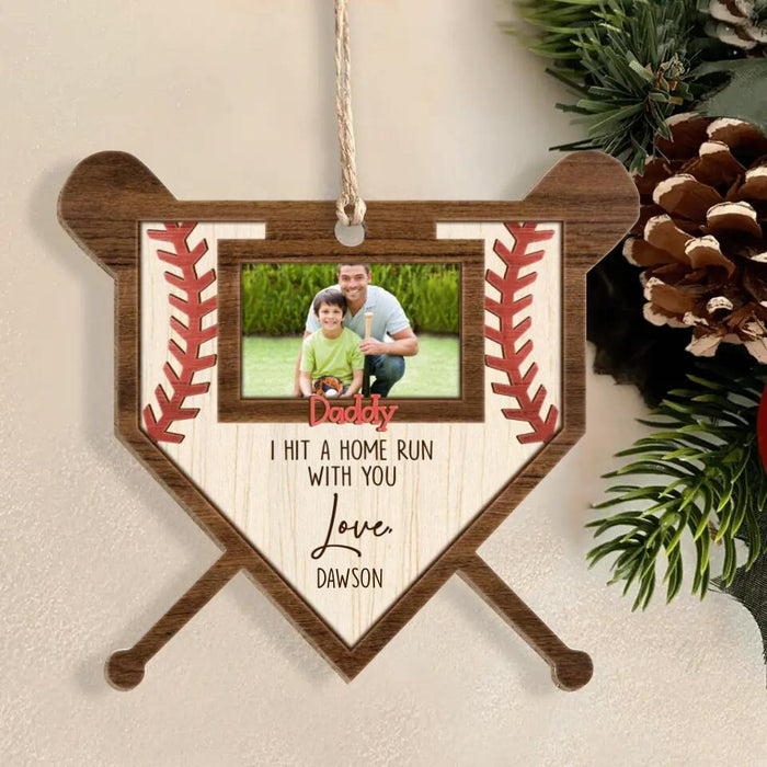 Personalized Baseball Wooden Ornament - Gift Idea From Kid To Dad - Upload Photo - Daddy, I Hit A Home Run With You