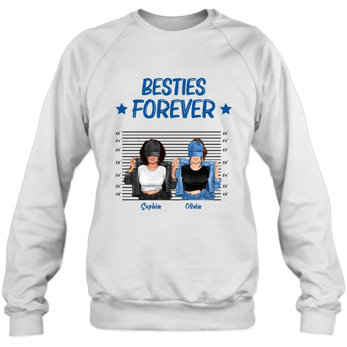Personalized Besties Accomplice Alibi Shirt/Pullover Hoodie - Gift Idea For Friends/Sisters - Besties Forever
