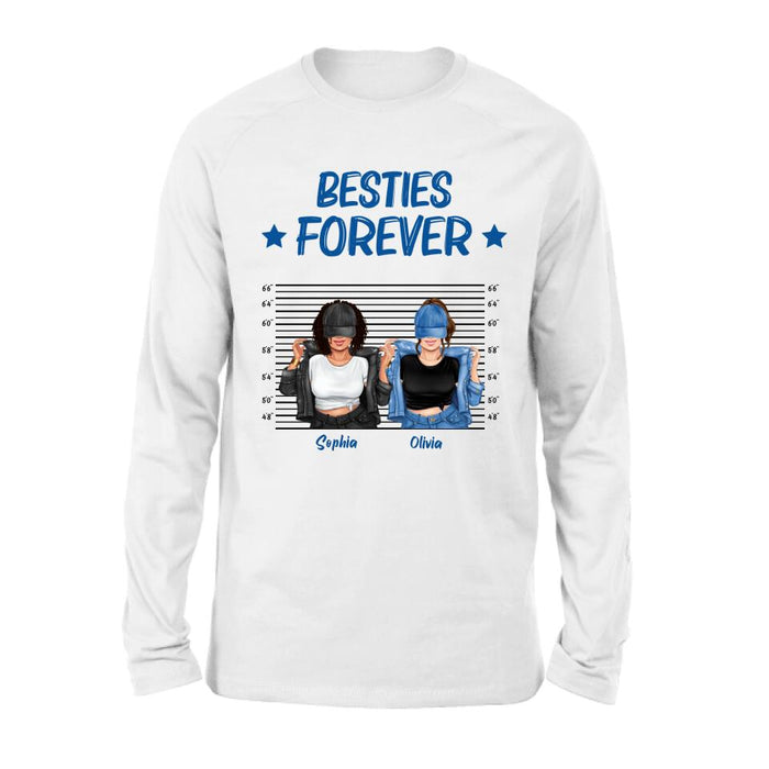 Personalized Besties Accomplice Alibi Shirt/Pullover Hoodie - Gift Idea For Friends/Sisters - Besties Forever