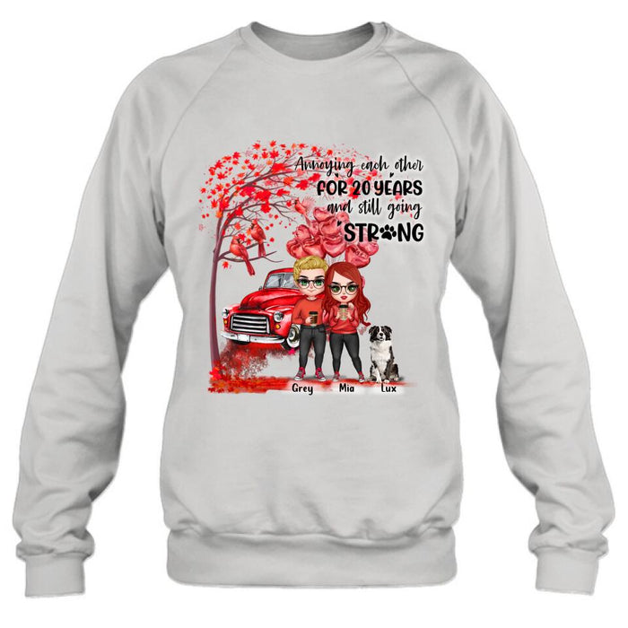 Personalized Valentine Couple & Dog Shirt/Pullover Hoodie - Valentine's Day Gift Idea For Couple - Annoying Each Other For 20 Years And Still Going Strong