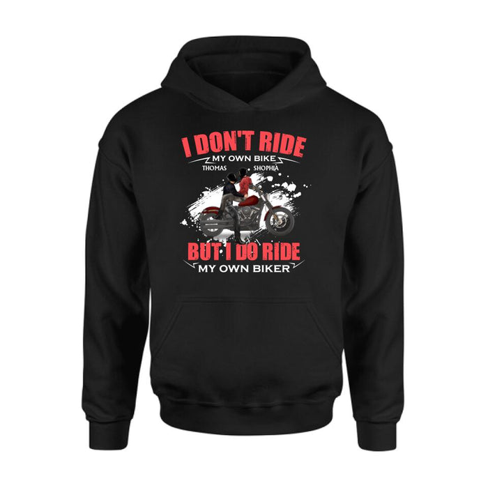 Personalized Couple Riding T- Shirt - Gifts For Riders - I Don't Ride My Own Bike But I Do Ride My Own Bike