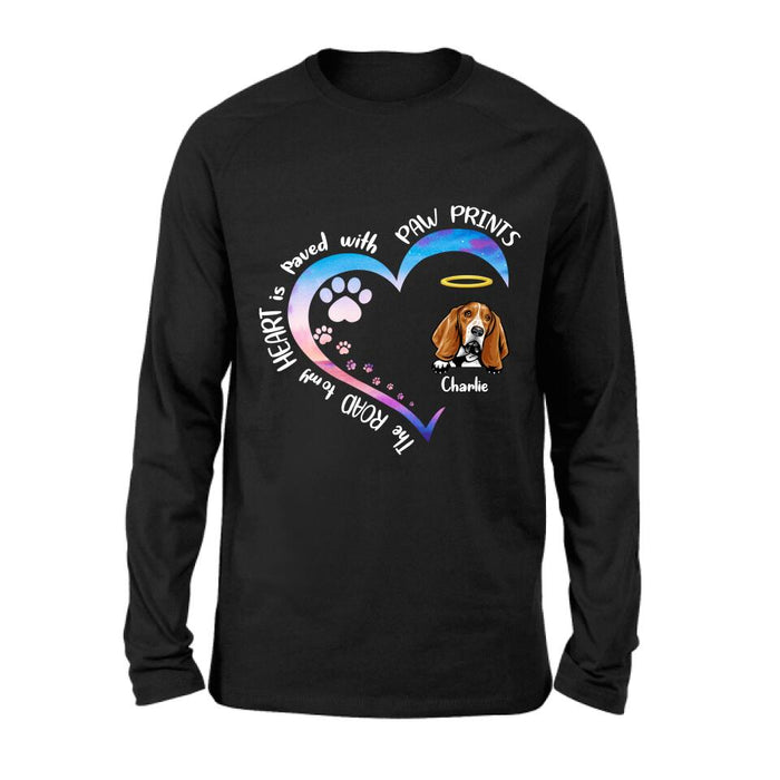 Personalized Dog Shirt/Pullover Hoodie - Up to 3 Dogs - Memorial Gift Idea For Dog Lover - The Road To My Heart Is Paved With Paw Prints