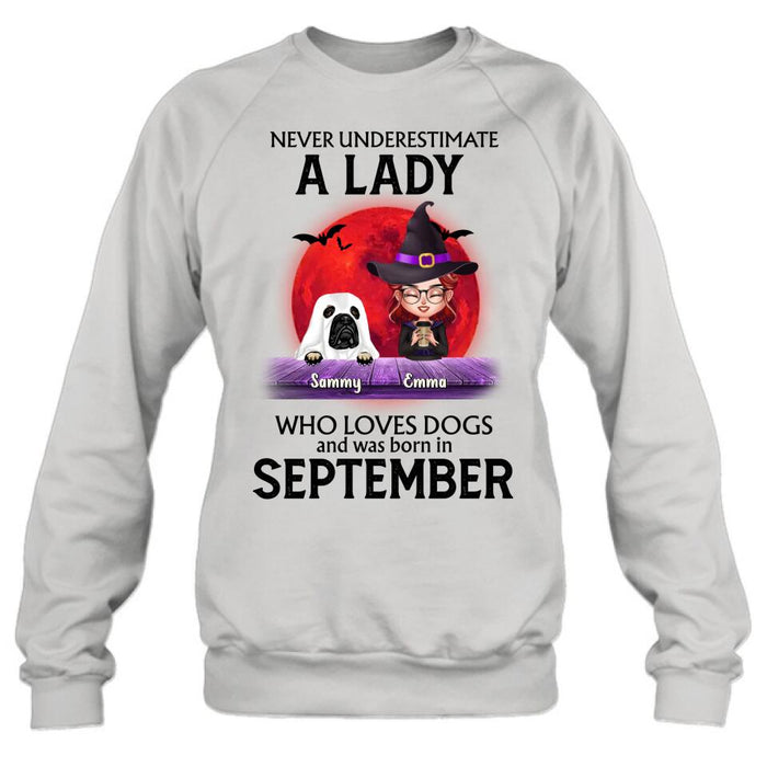 Personalized Dog Lady Shirt/Hoodie - Up to 6 Dogs - Halloween Gift Idea For Dog Lovers - Never Underestimate A Lady Who Loves Dogs