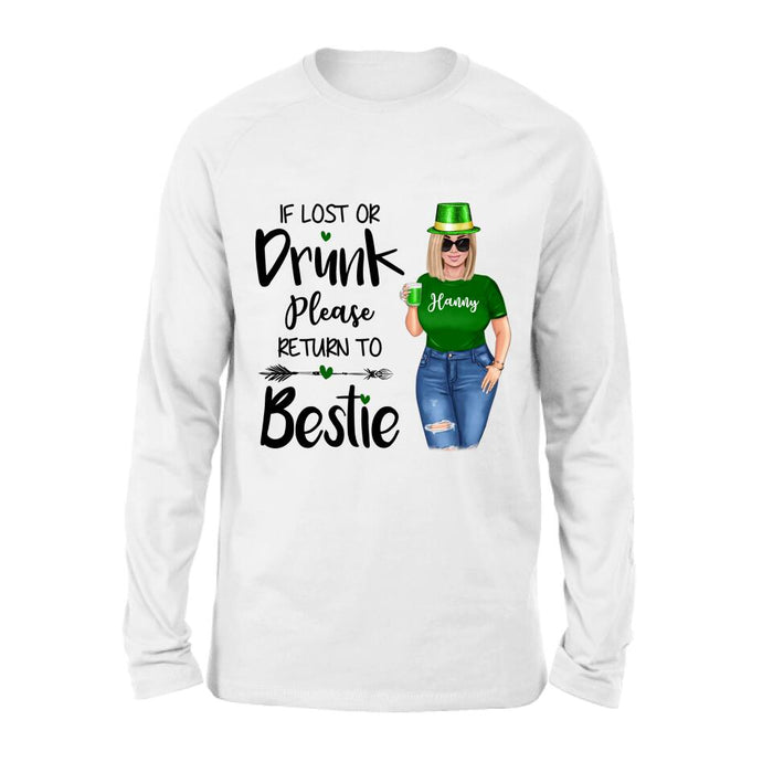 Personalized St Patrick's Day Shirt/Pullover Hoodie/Sweatshirt/Long Sleeve - Gift Idea For St Patrick's Day - If Lost Or Drunk  Please Return To Bestie