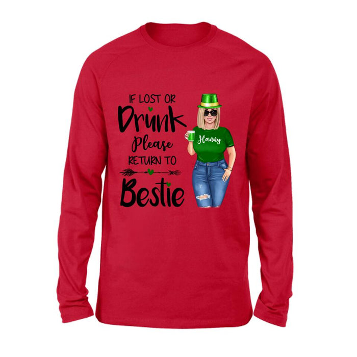 Personalized St Patrick's Day Shirt/Pullover Hoodie/Sweatshirt/Long Sleeve - Gift Idea For St Patrick's Day - If Lost Or Drunk  Please Return To Bestie