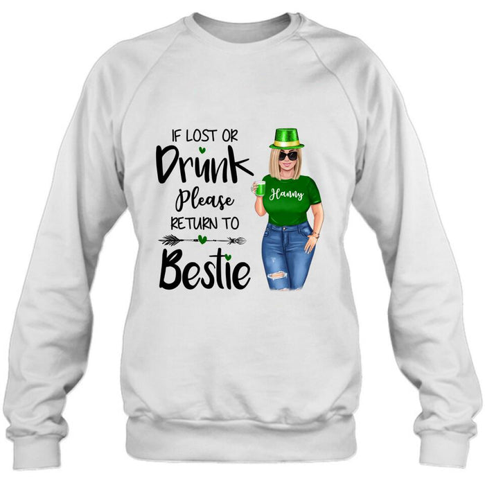 Personalized St Patrick's Day Shirt/Pullover Hoodie/Sweatshirt/Long Sleeve - Gift Idea For St Patrick's Day - If Lost Or Drunk  Please Return To Bestie