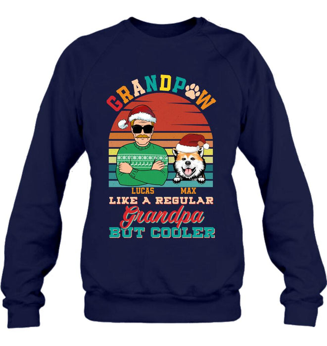 Personalized Grandpaw T-Shirt/Long Sleeve/Sweatshirt/Hoodie - Christmas Gift Idea For Grandpa/Dog Lover - Grandpaw Like A Regular Grandpa But Cooler
