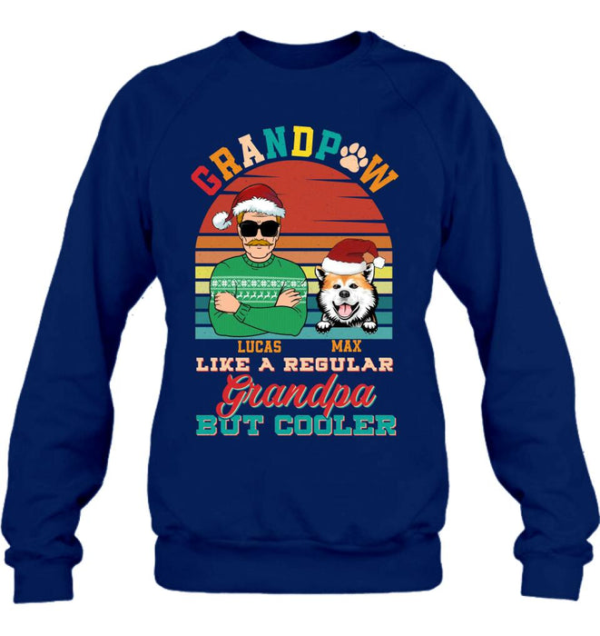 Personalized Grandpaw T-Shirt/Long Sleeve/Sweatshirt/Hoodie - Christmas Gift Idea For Grandpa/Dog Lover - Grandpaw Like A Regular Grandpa But Cooler