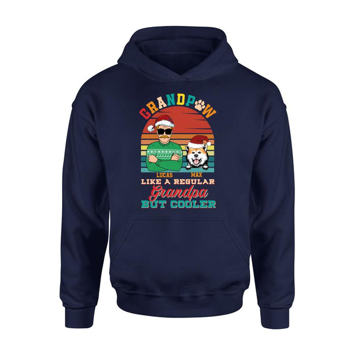 Personalized Grandpaw T-Shirt/Long Sleeve/Sweatshirt/Hoodie - Christmas Gift Idea For Grandpa/Dog Lover - Grandpaw Like A Regular Grandpa But Cooler
