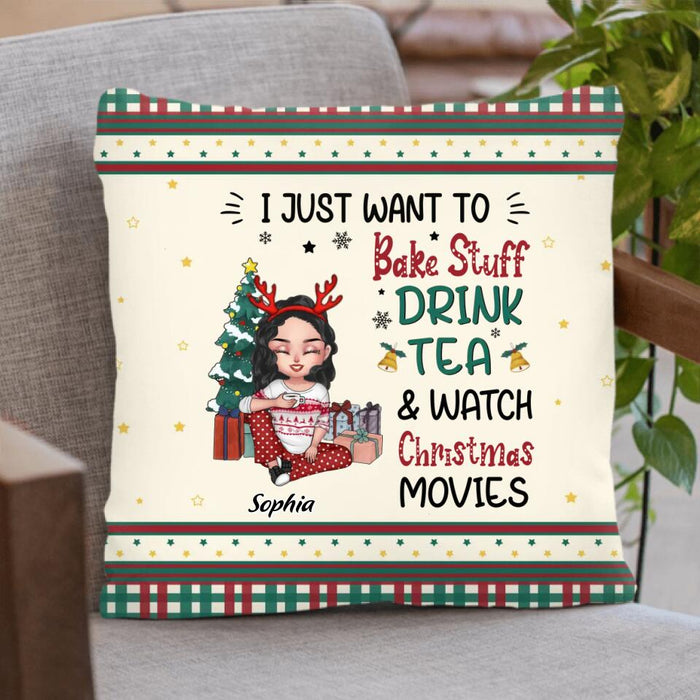 Personalized Christmas Girl Fleece Throw Blanket/Quilt/Pillow Cover - Christmas Gift Idea For Besties/Sisters - I Just Want To Bake Stuff, Drink Tea & Watch Christmas Movies