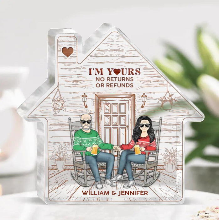 Personalized Christmas Home Acrylic Plaque - Christmas Gift Idea For Couple - I'm Yours No Returns Or Refunds