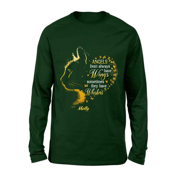 Personalized Memorial Cat Shirt/Hoodie - Memorial Gift For Loss Of Cat - Angels Don't Always Have Wings Sometimes They Have Whiskers