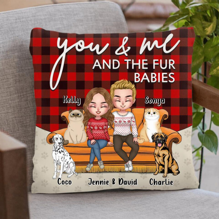 Personalized Couple With Pet Pillow Cover - Christmas, Anniversary, Birthday, Funny Gift For Couple, Dog & Cat Lovers - You & Me And The Fur Babies