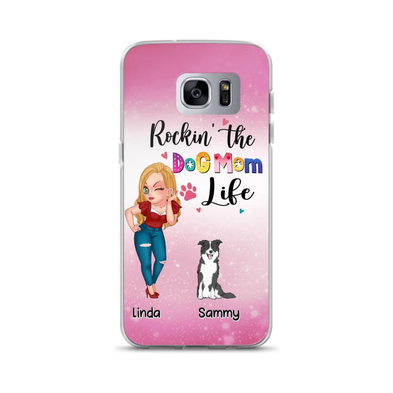 Personalized Dog Mom Phone Case - Up to 6 Dogs - Gift Idea For Dog Lover - Rockin' The The Dog Mom Life - Case for iPhone/Samsung