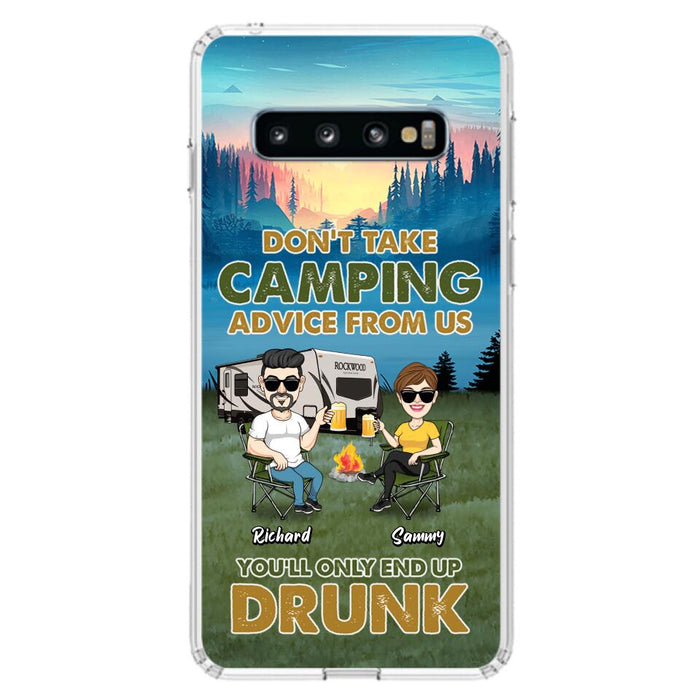 Personalized Camping Friends Phone Case - Up to 7 Friends - Gift Idea For Friends/Camping Lovers - Don't Take Camping Advice From Us You'll Only End Up Drunk - Case for iPhone/Samsung