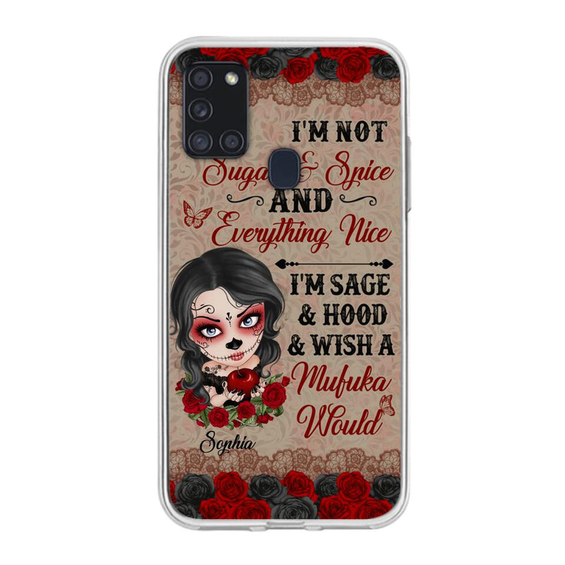 Custom Personalized Skull Girl Phone Case - Halloween Gift For Skull Lover - I'm Not Sugar & Spice - Case For iPhone And Samsung