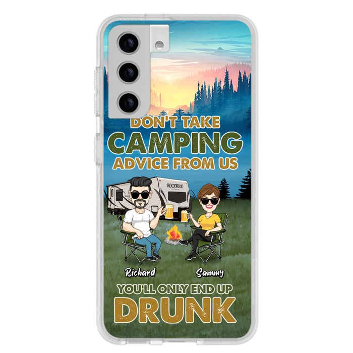 Personalized Camping Friends Phone Case - Up to 7 Friends - Gift Idea For Friends/Camping Lovers - Don't Take Camping Advice From Us You'll Only End Up Drunk - Case for iPhone/Samsung