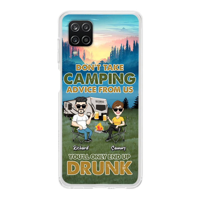 Personalized Camping Friends Phone Case - Up to 7 Friends - Gift Idea For Friends/Camping Lovers - Don't Take Camping Advice From Us You'll Only End Up Drunk - Case for iPhone/Samsung