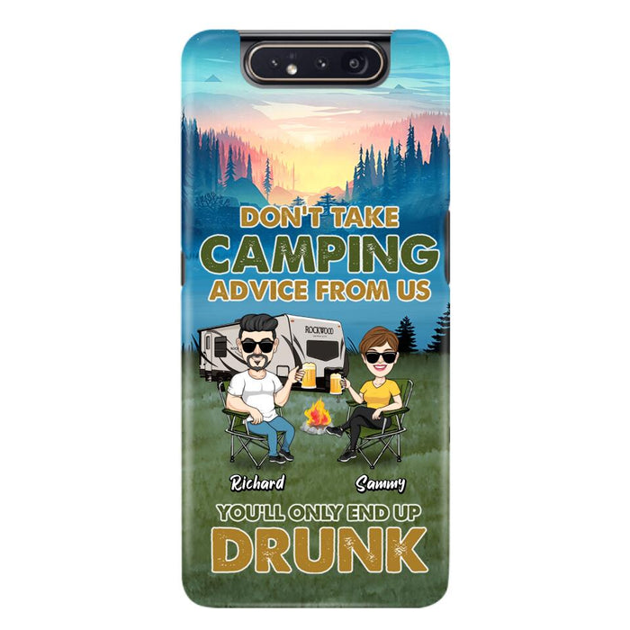 Personalized Camping Friends Phone Case - Up to 7 Friends - Gift Idea For Friends/Camping Lovers - Don't Take Camping Advice From Us You'll Only End Up Drunk - Case for iPhone/Samsung