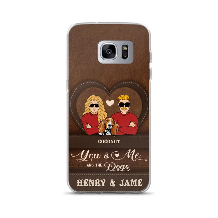 Personalized You & Me And The Dogs Phone Case - Up to 5 Dogs - Valentine's Day Gift Idea For Couple/ Dog Lover - Case For iPhone And Samsung