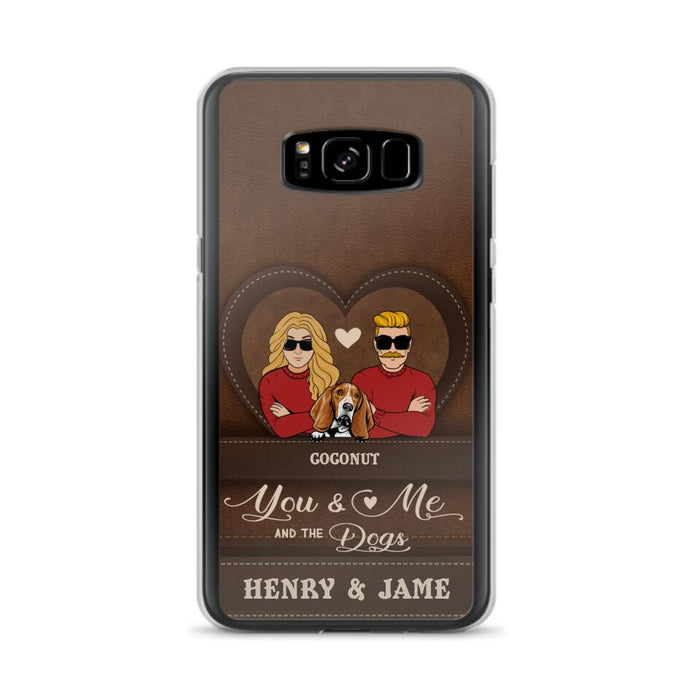 Personalized You & Me And The Dogs Phone Case - Up to 5 Dogs - Valentine's Day Gift Idea For Couple/ Dog Lover - Case For iPhone And Samsung