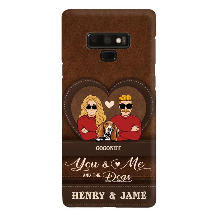 Personalized You & Me And The Dogs Phone Case - Up to 5 Dogs - Valentine's Day Gift Idea For Couple/ Dog Lover - Case For iPhone And Samsung