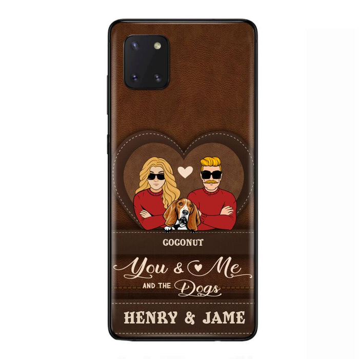 Personalized You & Me And The Dogs Phone Case - Up to 5 Dogs - Valentine's Day Gift Idea For Couple/ Dog Lover - Case For iPhone And Samsung
