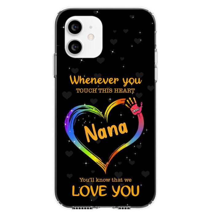 Personalized Phone Case - Whenever You Touch This Heart, You'll Know That We Love You - Case For Iphone and Samsung