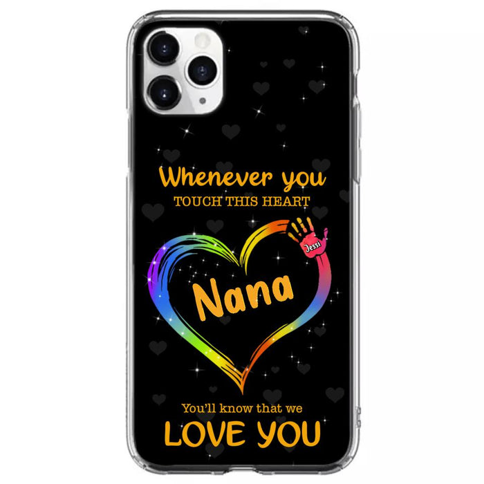 Personalized Phone Case - Whenever You Touch This Heart, You'll Know That We Love You - Case For Iphone and Samsung