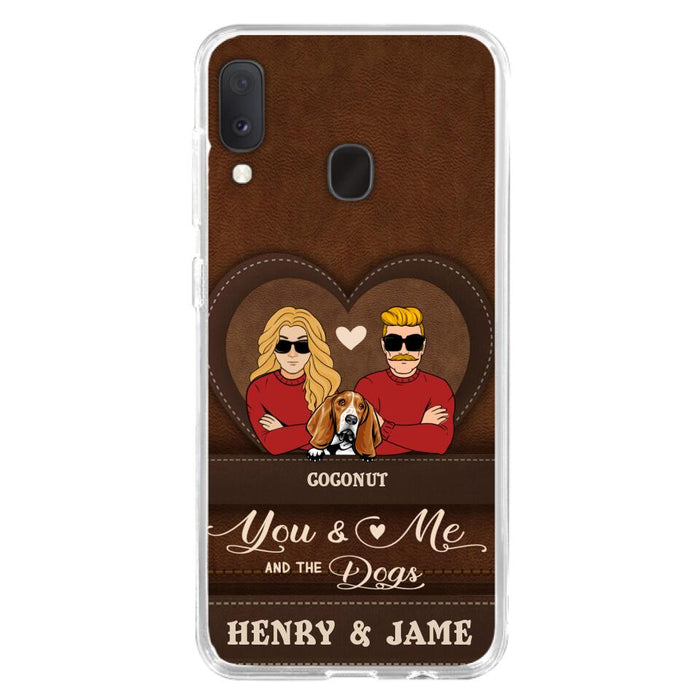 Personalized You & Me And The Dogs Phone Case - Up to 5 Dogs - Valentine's Day Gift Idea For Couple/ Dog Lover - Case For iPhone And Samsung