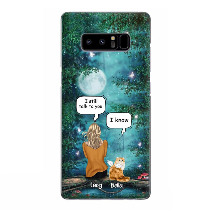 Personalized Cat Memorial Phone Case - Up to 5 Cats - Best Gift For Cat Lover - I still talk to you - Case For iPhone And Samsung