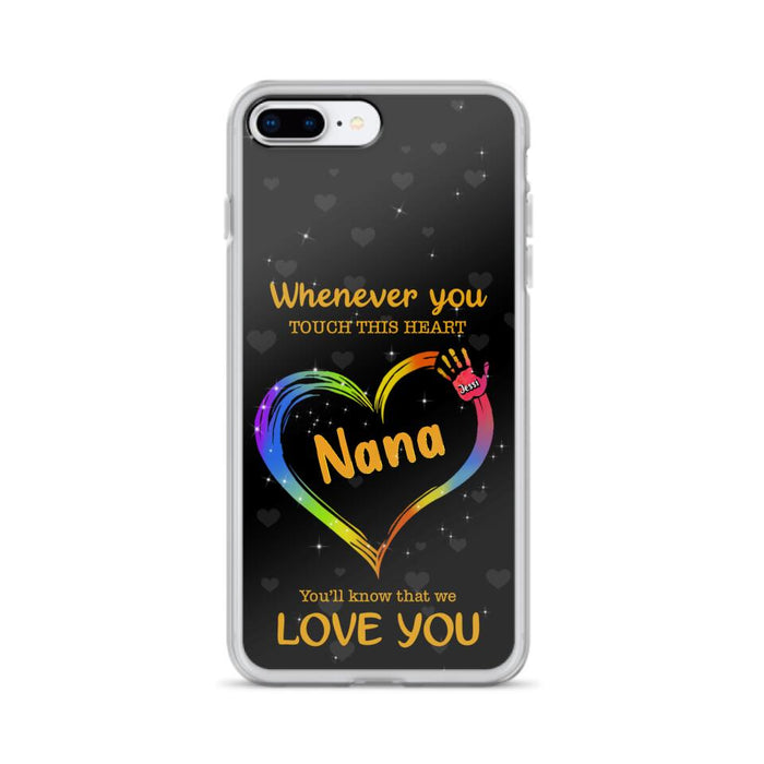 Personalized Phone Case - Whenever You Touch This Heart, You'll Know That We Love You - Case For Iphone and Samsung