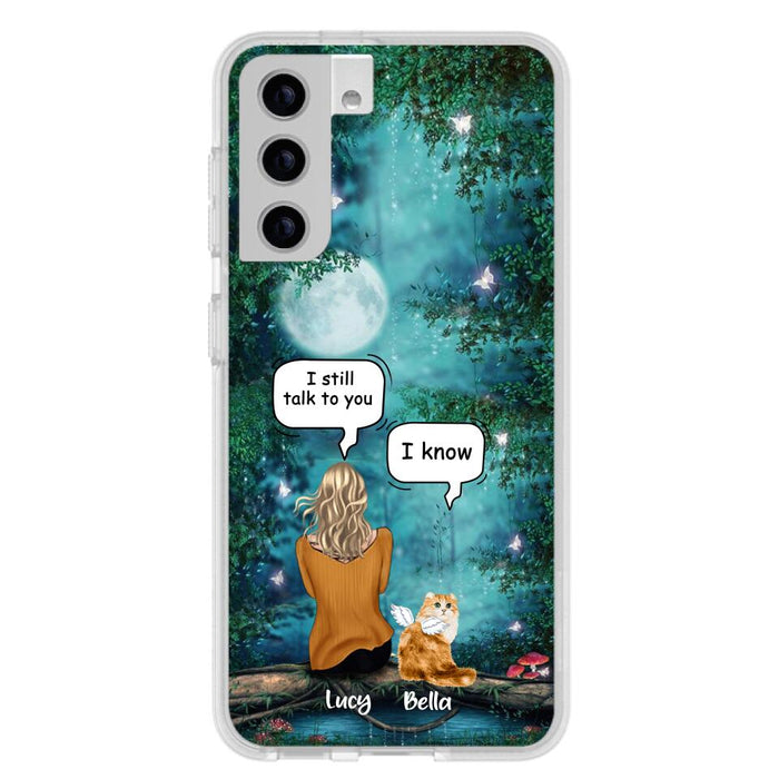 Personalized Cat Memorial Phone Case - Up to 5 Cats - Best Gift For Cat Lover - I still talk to you - Case For iPhone And Samsung