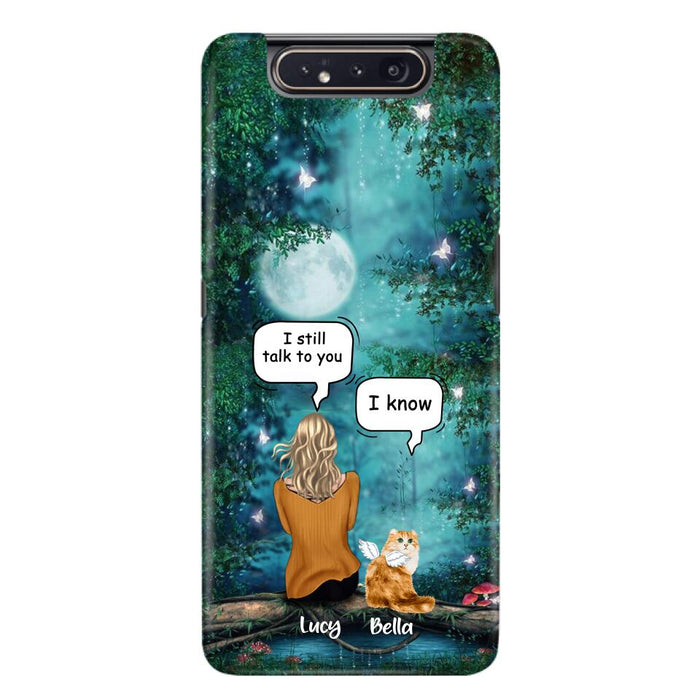 Personalized Cat Memorial Phone Case - Up to 5 Cats - Best Gift For Cat Lover - I still talk to you - Case For iPhone And Samsung