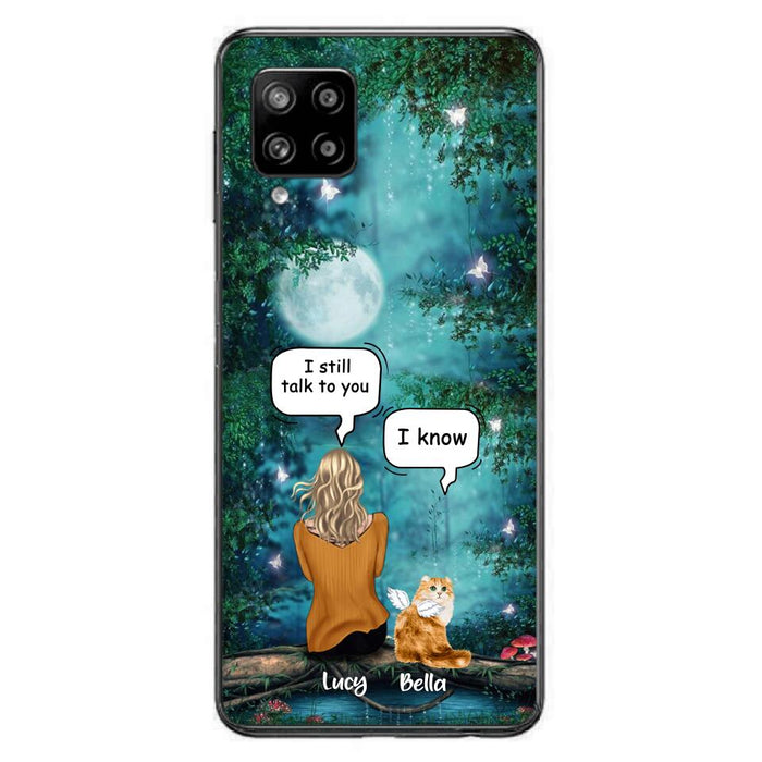 Personalized Cat Memorial Phone Case - Up to 5 Cats - Best Gift For Cat Lover - I still talk to you - Case For iPhone And Samsung