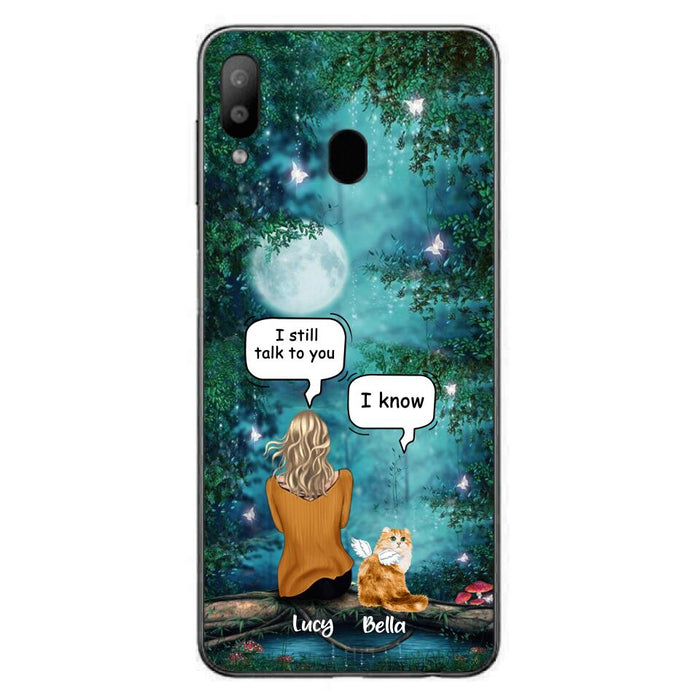 Personalized Cat Memorial Phone Case - Up to 5 Cats - Best Gift For Cat Lover - I still talk to you - Case For iPhone And Samsung
