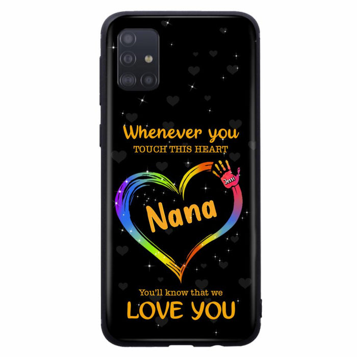 Personalized Phone Case - Whenever You Touch This Heart, You'll Know That We Love You - Case For Iphone and Samsung