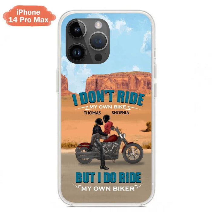 Personalized Couple Riding Phone Case - Gifts For Riders - I Don't Ride My Own Bike But I Do Ride My Own Bike