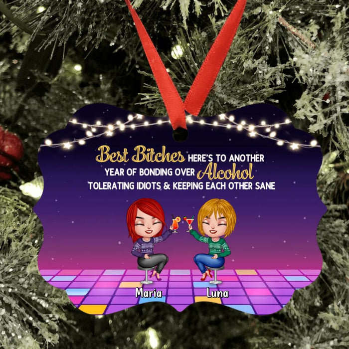 Personalized Besties Aluminium Ornament - Up to 8 People - Christmas Gift Idea for Friends/Sisters/Besties - Here's To Another Year Of Bonding Over Alcohol