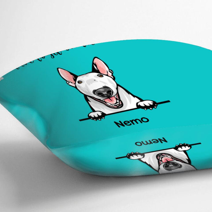 Personalized Dog Pillow Cover - Gift for Dog Lovers - Up to 4 Dogs - I'm Afraid You'll All Have To Sit On The Floor
