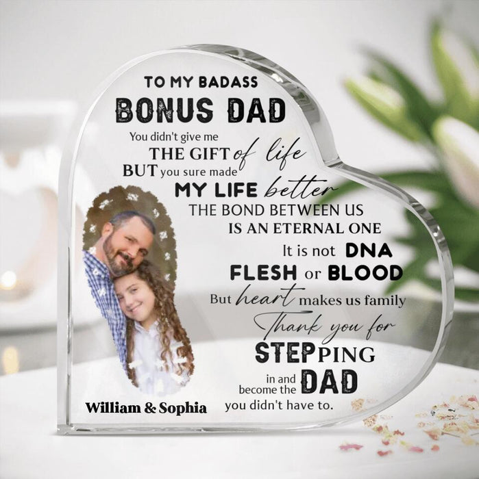 Custom To My Badass Acrylic Plaque - Best Gift Idea For Stepdad - Upload Photo - You Sure Made My Life Better