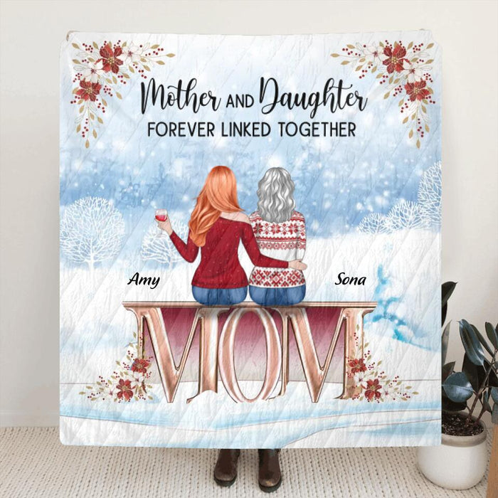 Personalized Mother & Daughter Fleece Throw Blanket/Quilt - Christmas Gift Idea For Mother/Daughter - Up To 5 People - Mother & Daughter Forever Linked Together