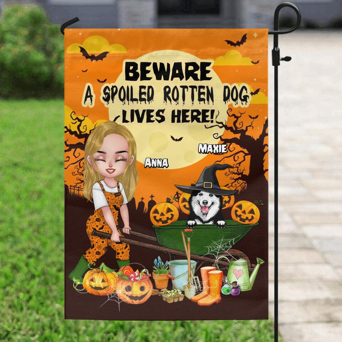 Personalized Gardening Girl Flag Sign - Up to 7 Dogs - Halloween Gift For Gardening Lover/Dog Lover - Beware Spoiled Rotten Dogs Live Here!