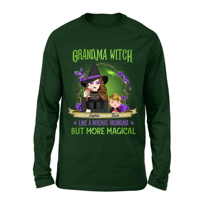 Personalized Grandma Witch Shirt/Hoodie - Grandma With Up to 4 Kids - Halloween Gift Idea For Grandma - Grandma Witch Like A Normal Grandma
But More Magical