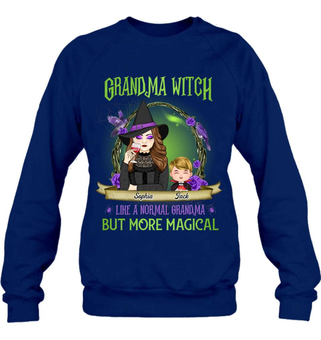 Personalized Grandma Witch Shirt/Hoodie - Grandma With Up to 4 Kids - Halloween Gift Idea For Grandma - Grandma Witch Like A Normal Grandma
But More Magical