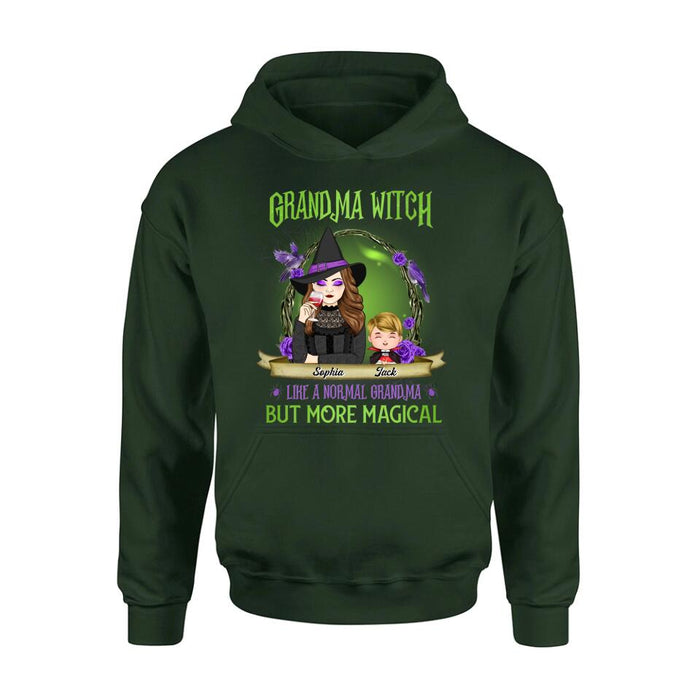 Personalized Grandma Witch Shirt/Hoodie - Grandma With Up to 4 Kids - Halloween Gift Idea For Grandma - Grandma Witch Like A Normal Grandma
But More Magical