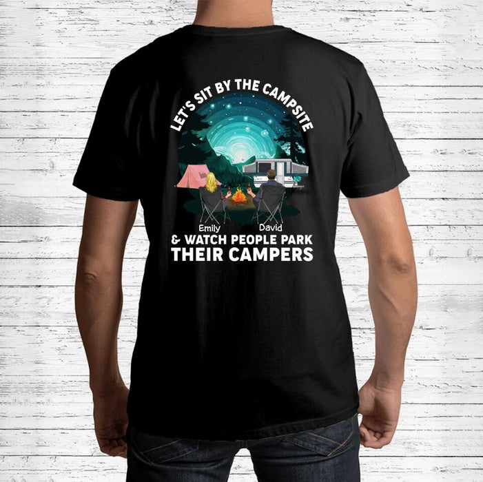 Personalized Couple Camping Hoodie/T-shirt - Design On Back Side - Gift Idea For Camping Lovers/Couple - Let's Sit By The Campsite  & Watch People Park Their Campers