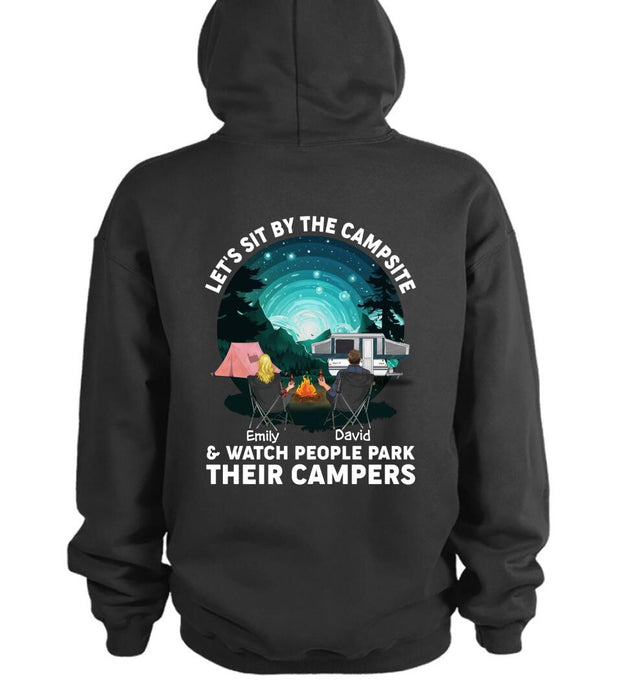 Personalized Couple Camping Hoodie/T-shirt - Design On Back Side - Gift Idea For Camping Lovers/Couple - Let's Sit By The Campsite  & Watch People Park Their Campers