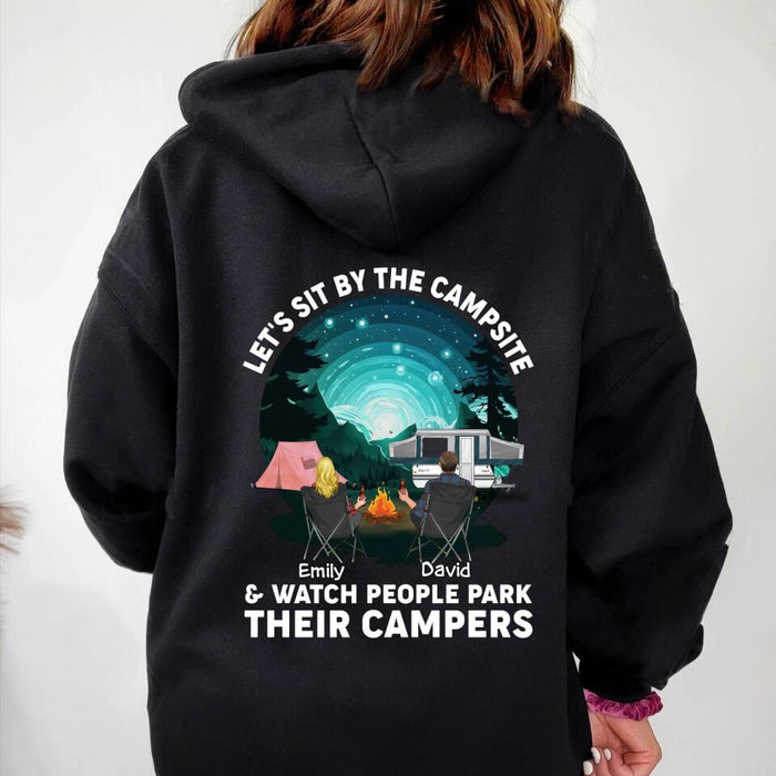 Personalized Couple Camping Hoodie/T-shirt - Design On Back Side - Gift Idea For Camping Lovers/Couple - Let's Sit By The Campsite  & Watch People Park Their Campers